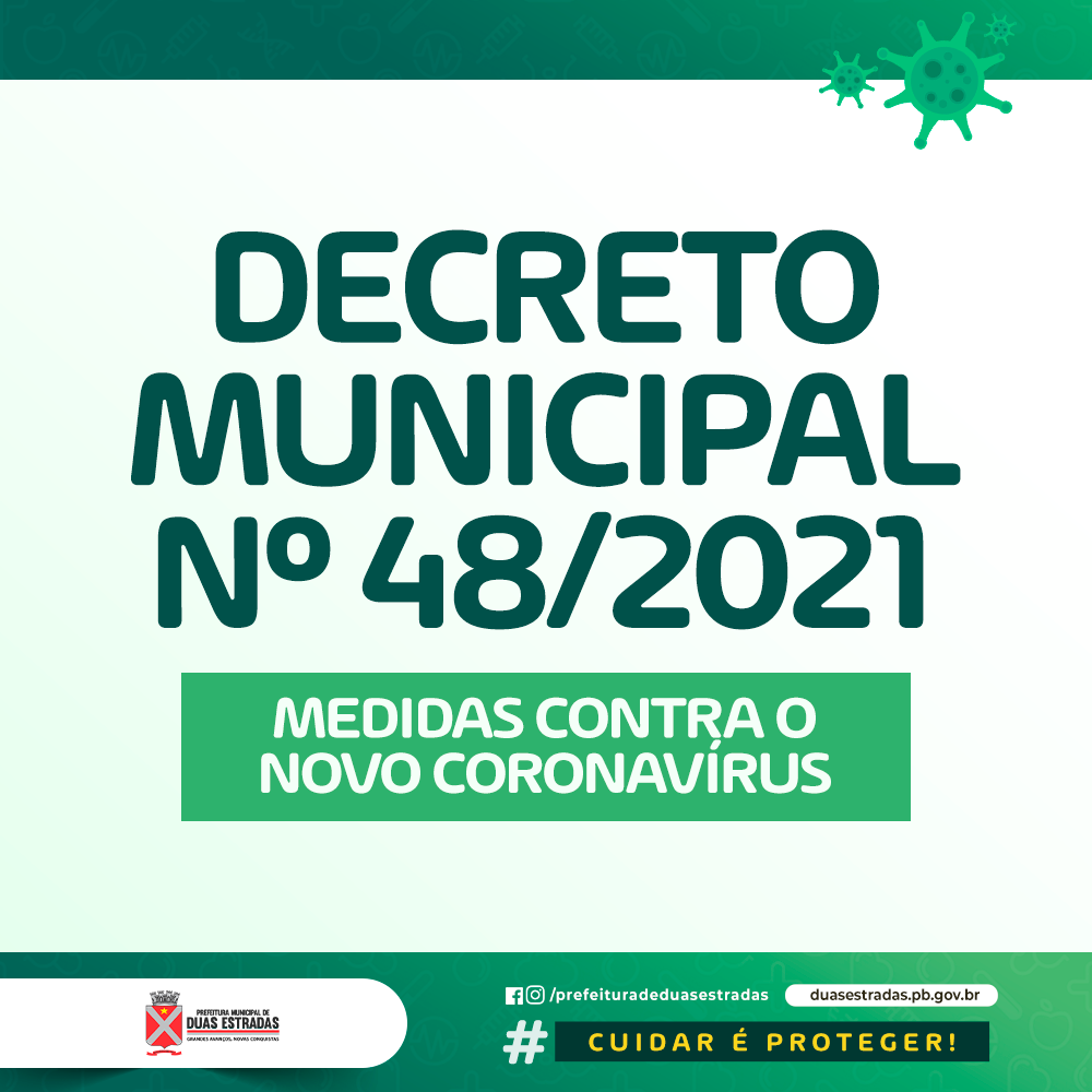 Duas Estradas divulga decreto com medidas adicionais ao documento do Estado com vistas ao combate do novo Coronavírus