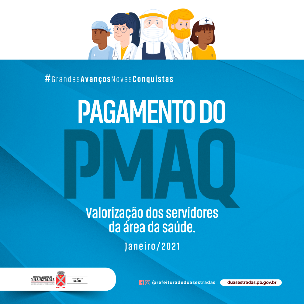 Prefeitura de Duas Estradas paga gratificação PMAQ aos servidores da Saúde