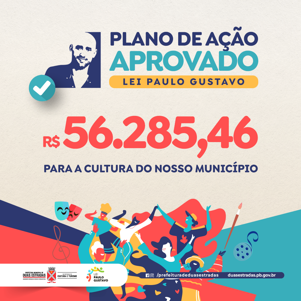 Duas Estradas tem Plano de Ação da Lei Paulo Gustavo aprovado no Ministério da Cultura