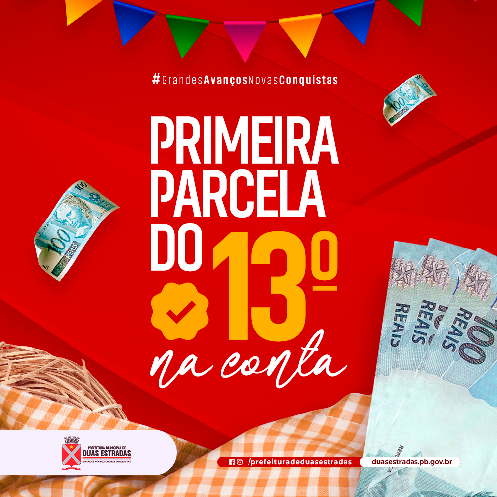 Prefeita Joyce Renally antecipa parcela do 13º e pagamento de junho e injeta quase R$ 1 milhão na economia de Duas Estradas