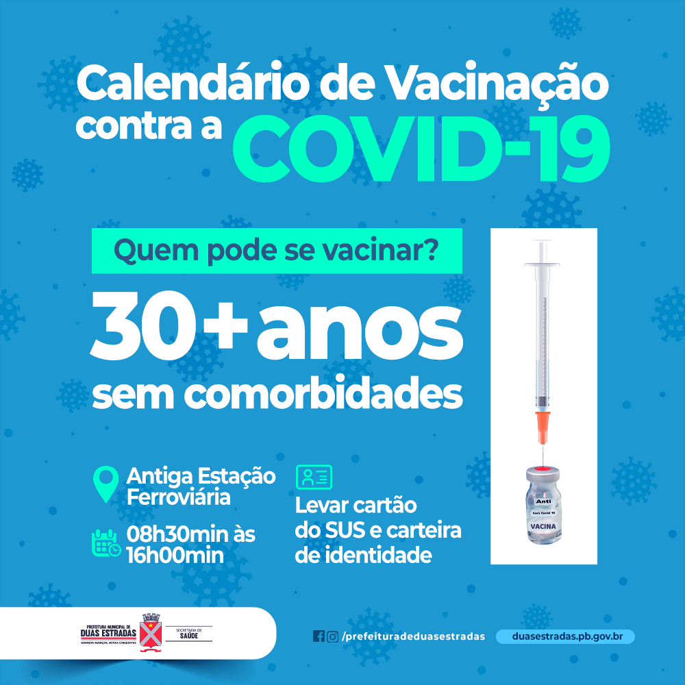 Prefeitura de Duas Estradas inicia vacinação para população acima de 30 anos contra a Covid-19.