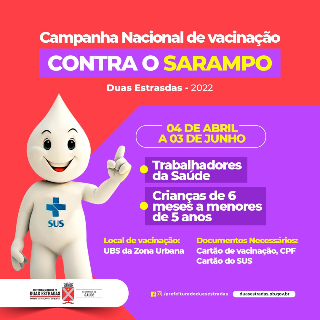 Secretaria de Saúde de Duas Estradas realiza Campanha Nacional de Vacinação contra Sarampo