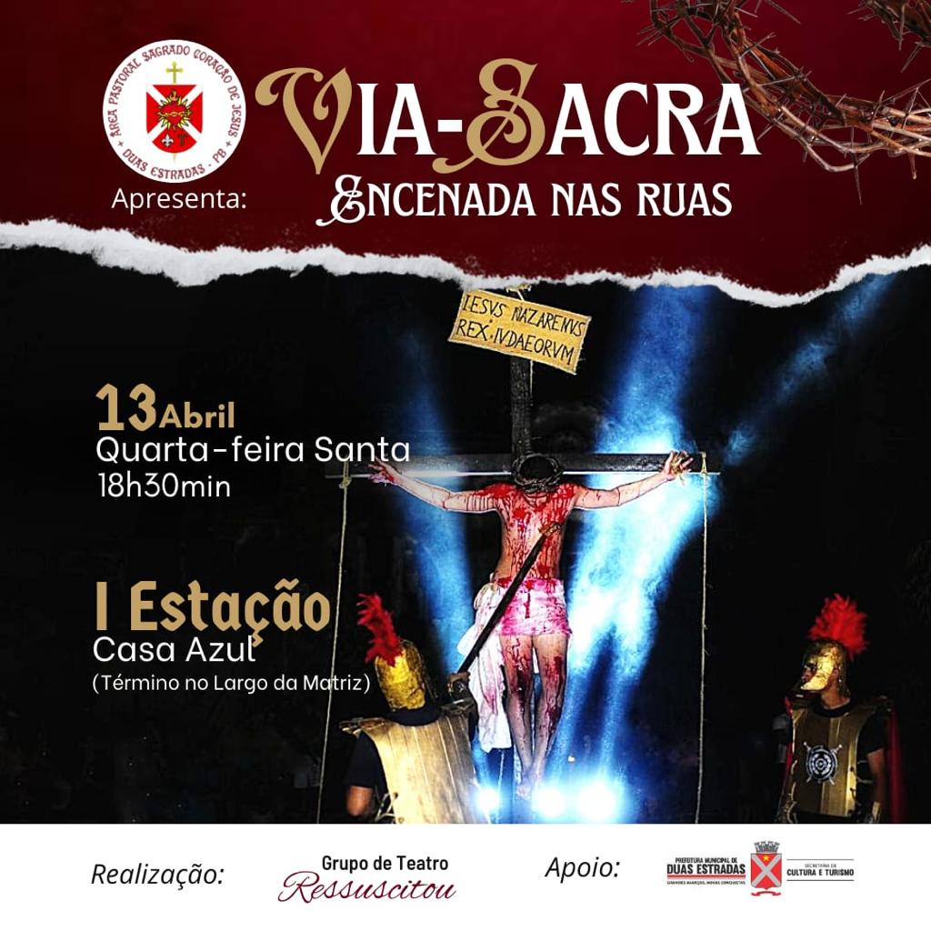 Prefeitura de Duas Estradas apoia encenação da Via Sacra, que acontece nesta quarta (13), durante a Semana Santa
