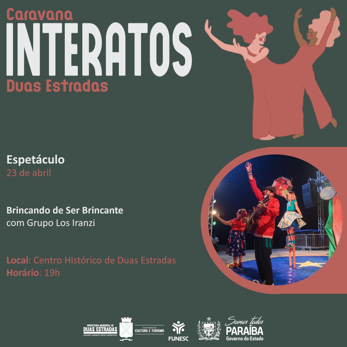 Parceria com a Funesc traz a Duas Estradas oficina e espetáculo circense da Família Los Iranzi através do Projeto Interatos