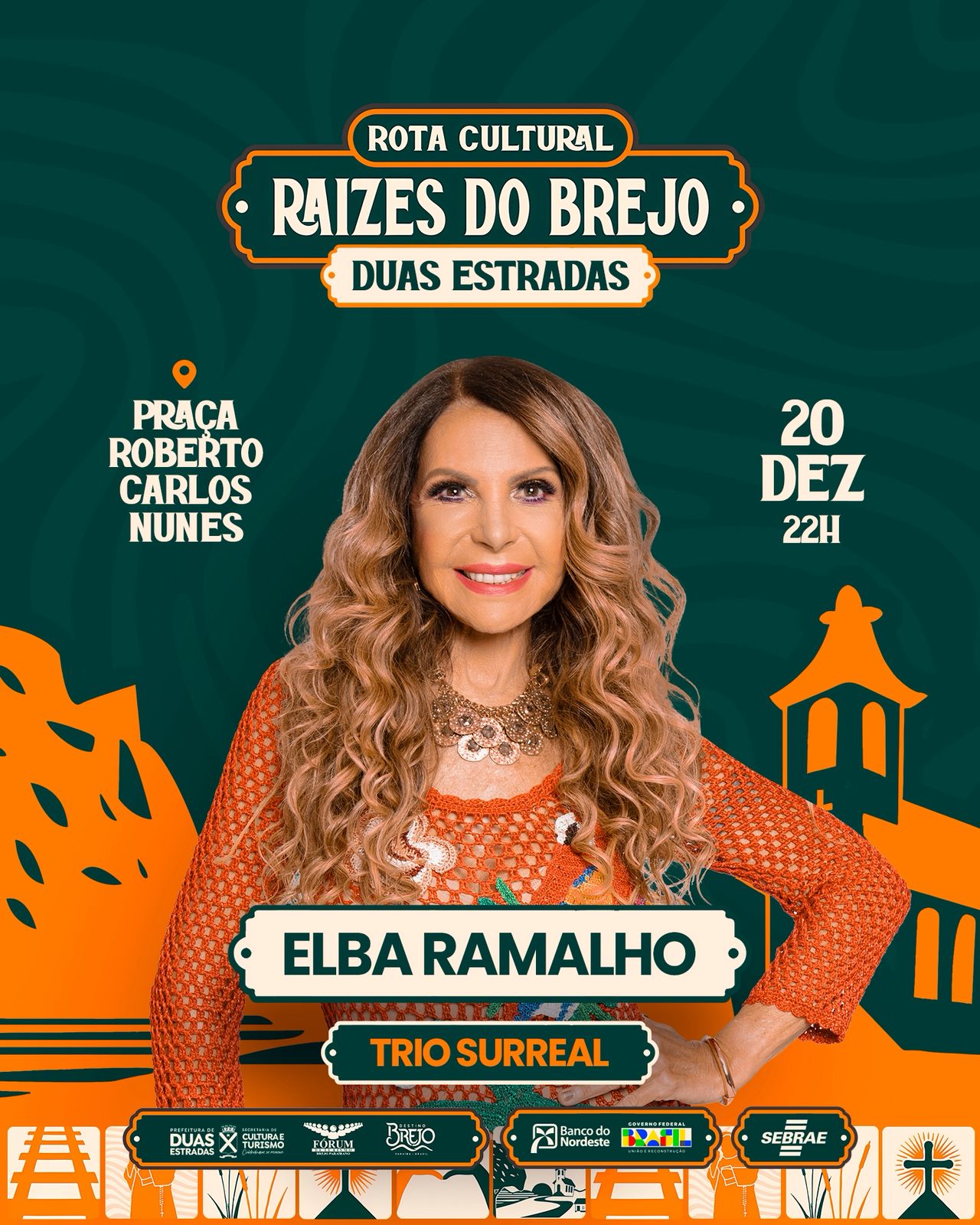 A Rota Cultural Raízes do Brejo realizada em Duas Estradas, confirma a presença da Elba Ramalho.
